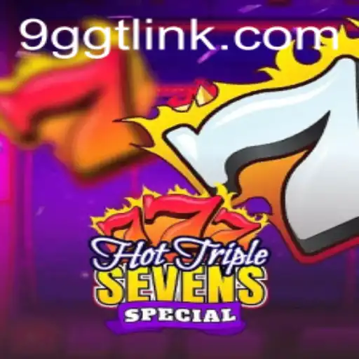 Descubra o Fascinante Mundo de HotTripleSevensSpecial em 9GGT.com