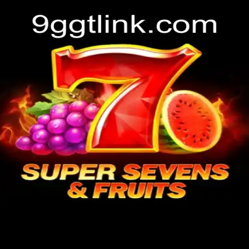Explorando o Jogo 7SuperSevensFruits na Plataforma 9GGT.com